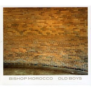 Bishop Morocco - Old Boys  CD